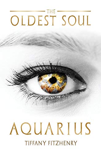 The Oldest Soul - Aquarius (volume 3) [Paperback]