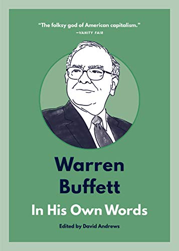 Warren Buffett: In His On Words [Paperback]