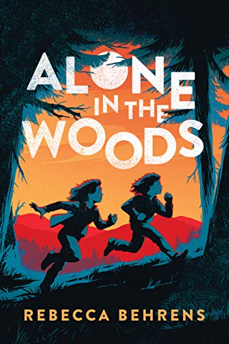 Alone in the Woods [Paperback]