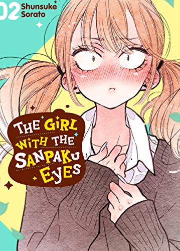 The Girl with the Sanpaku Eyes, Volume 2 [Paperback]