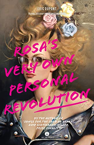 Rosa's Very Own Personal Revolution [Paperback]