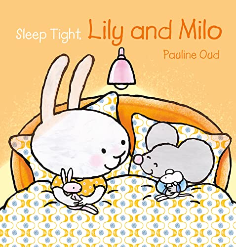 Sleep Tight, Lily and Milo [Hardcover]