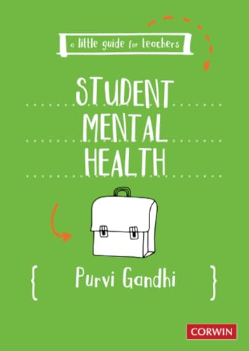 A Little Guide for Teachers: Student Mental Health [Paperback]