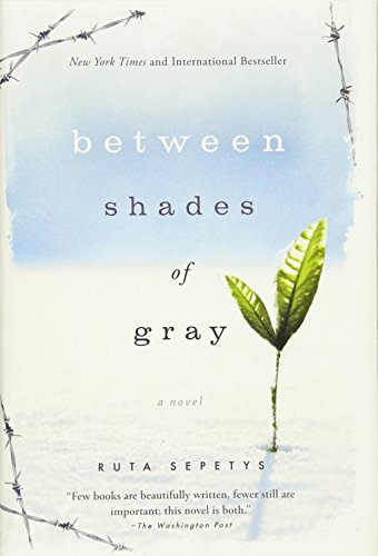 Between Shades of Gray [Hardcover]