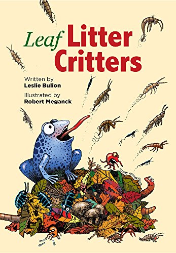 Leaf Litter Critters [Hardcover]