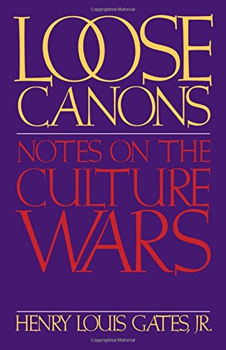 Loose Canons Notes on the Culture Wars [Paperback]