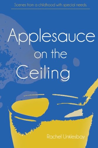 Applesauce On The Ceiling [Paperback]