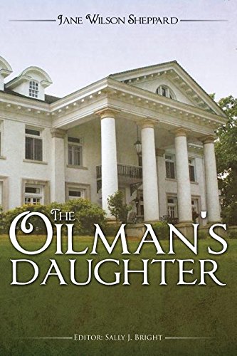 The Oilman's Daughter [Paperback]