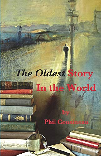 The Oldest Stroy In The World [Paperback]