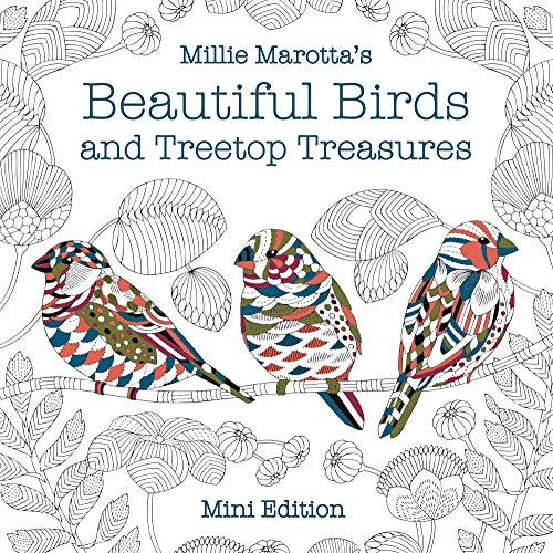 Millie Marotta's Beautiful Birds and Treetop Treasures: Mini Edition [Paperback]