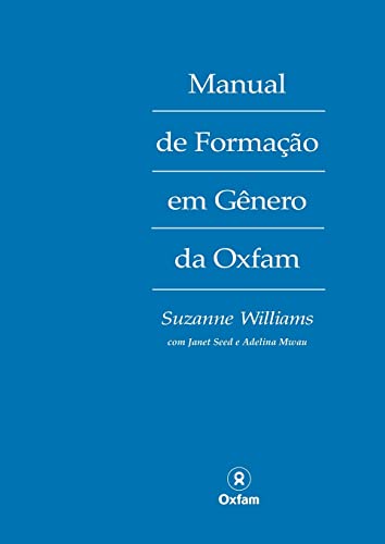 Manual de Formacao em Genero da Oxfam (Portuguese language version) [Paperback]