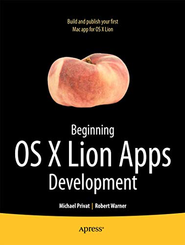 Beginning OS X Lion Apps Development [Paperback]