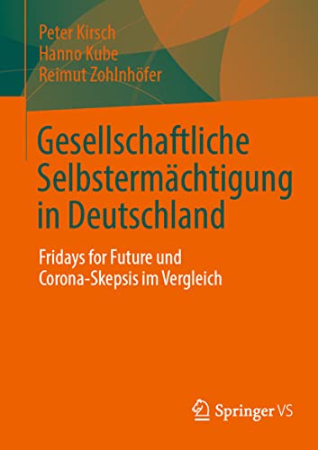 Gesellschaftliche Selbstermchtigung in Deutschland: Fridays for Future und Coro [Paperback]