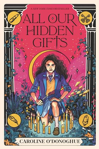 All Our Hidden Gifts [Paperback]