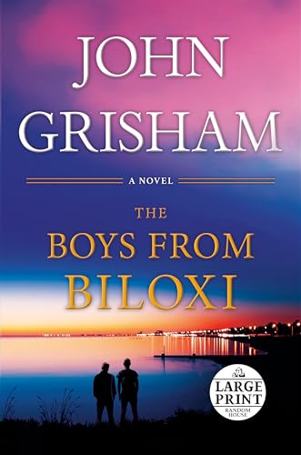 The Boys from Biloxi: A Legal Thriller [Paperback]