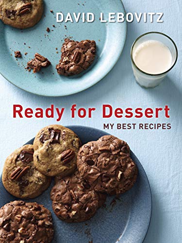 Ready for Dessert: My Best Recipes [A Baking Book] [Paperback]