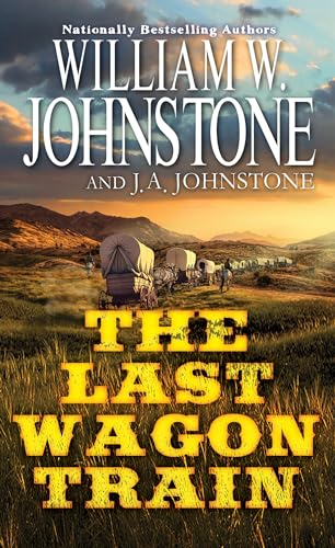 The Last Wagon Train [Paperback]