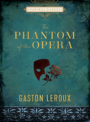 The Phantom of the Opera [Hardcover]