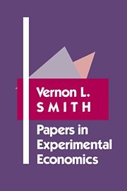 Papers in Experimental Economics [Hardcover]