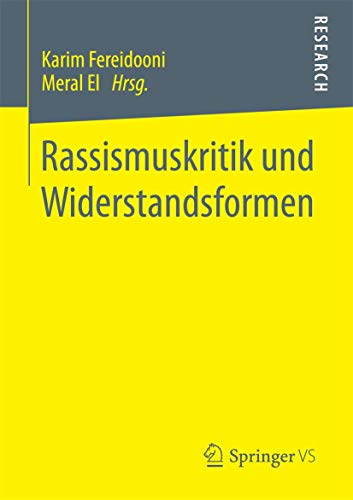 Rassismuskritik und Widerstandsformen [Paperback]