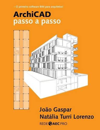 Archicad Passo a Passo [Paperback]