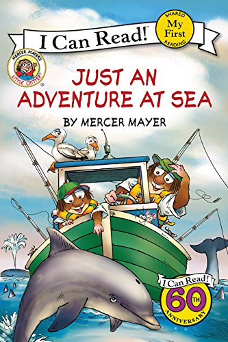 Little Critter: Just an Adventure at Sea [Paperback]