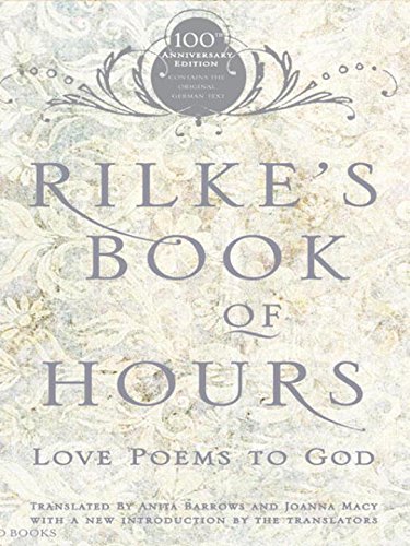 Rilke's Book of Hours: Love Poems to God [Paperback]