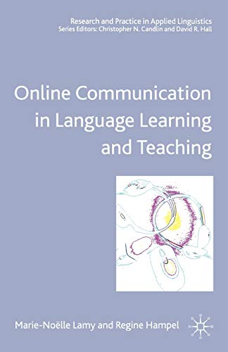 Online Communication in Language Learning and Teaching [Paperback]