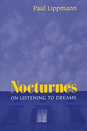 Nocturnes On Listening to Dreams [Paperback]