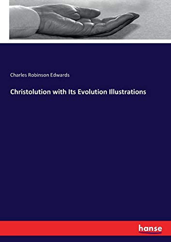 Christolution ith Its Evolution Illustrations [Paperback]