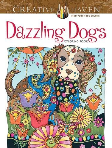 Creative Haven Dazzling Dogs Coloring Book [Paperback]