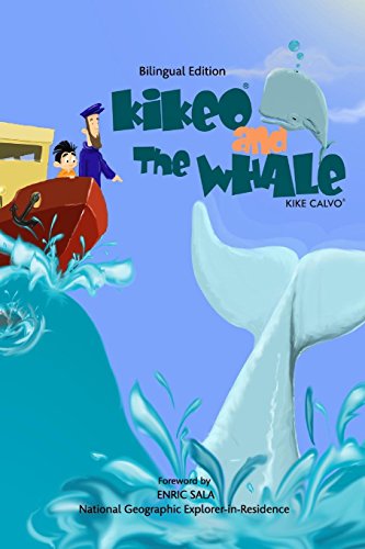 Kikeo And The Whale ( Bilingual Edition ) [Paperback]