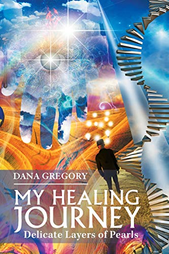 My Healing Journey  Delicate Layers of Pearls [Paperback]