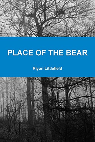 Place of the Bear [Paperback]