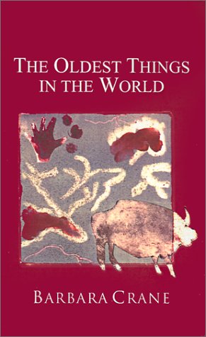 The Oldest Things In The World [Paperback]