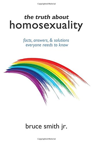 The Truth About Homosexuality [Paperback]