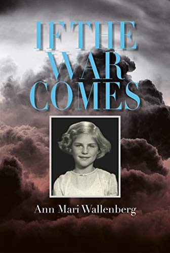 If the War Comes [Hardcover]