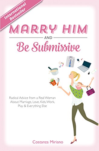 Marry Him And Be Submissive [Hardcover]