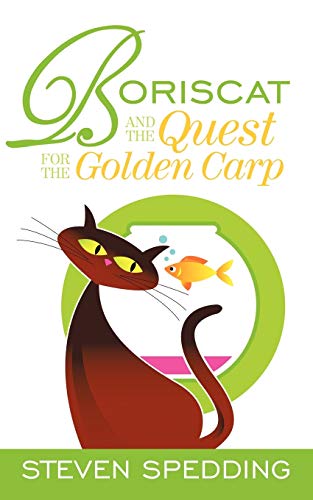 Boriscat and the Quest for the Golden Carp [Paperback]