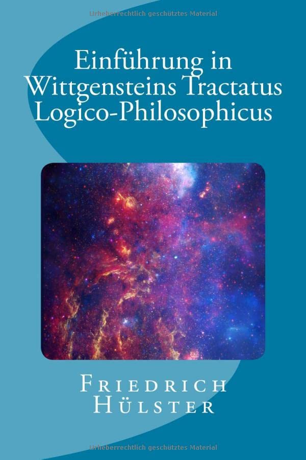 Einfuehrung in Wittgensteins Tractatus Logico-Philosophicus [Paperback]