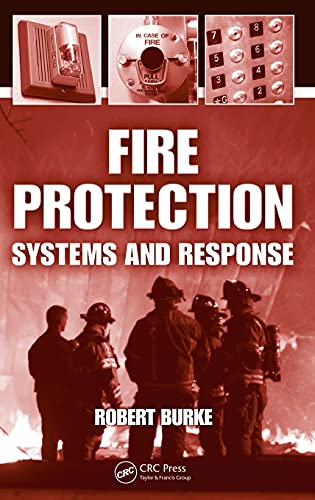 Fire Protection Systems and Response [Hardcover]