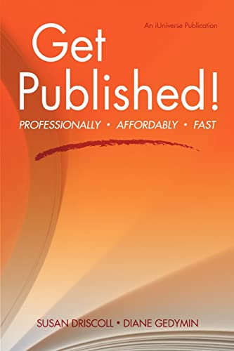 Get Published Professionally, Affordably, Fast [Paperback]