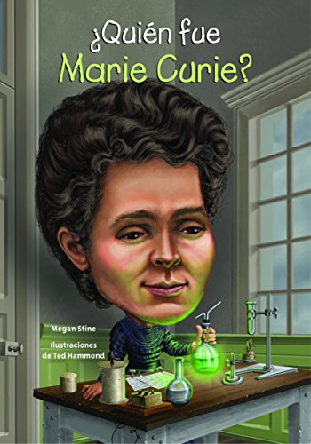 ?quiin Fue Marie Curie? (spanish Edition) (quien Fue? / Who Was?) [Paperback]