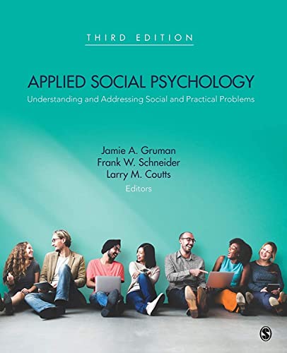 Applied Social Psychology Understanding and Addressing Social and Practical Pro [Paperback]