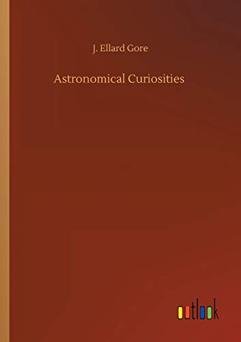 Astronomical Curiosities