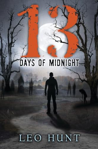 Thirteen Days of Midnight [Hardcover]