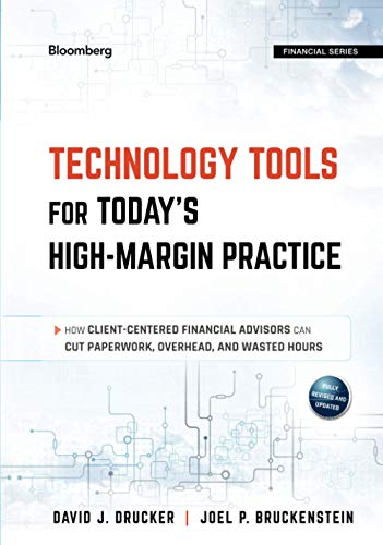 Technology Tools for Today's High-Margin Practice Ho Client-Centered Financial [Hardcover]