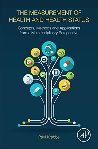 The Measurement of Health and Health Status Concepts, Methods and Applications  [Hardcover]