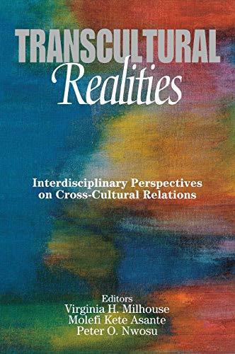 Transcultural Realities Interdisciplinary Perspectives on Cross-Cultural Relati [Hardcover]