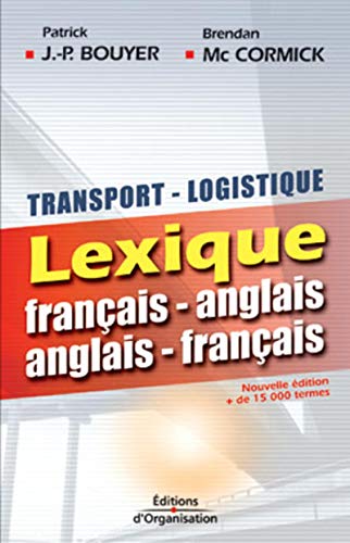 Transport Logistique  Lexique Fran&65533ais-Anglais - Anglais-fran&65533ais [Paperback]